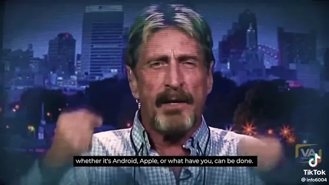 John Mcafee on phone hacking