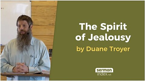 The Spirit of Jealousy by Duane Troyer