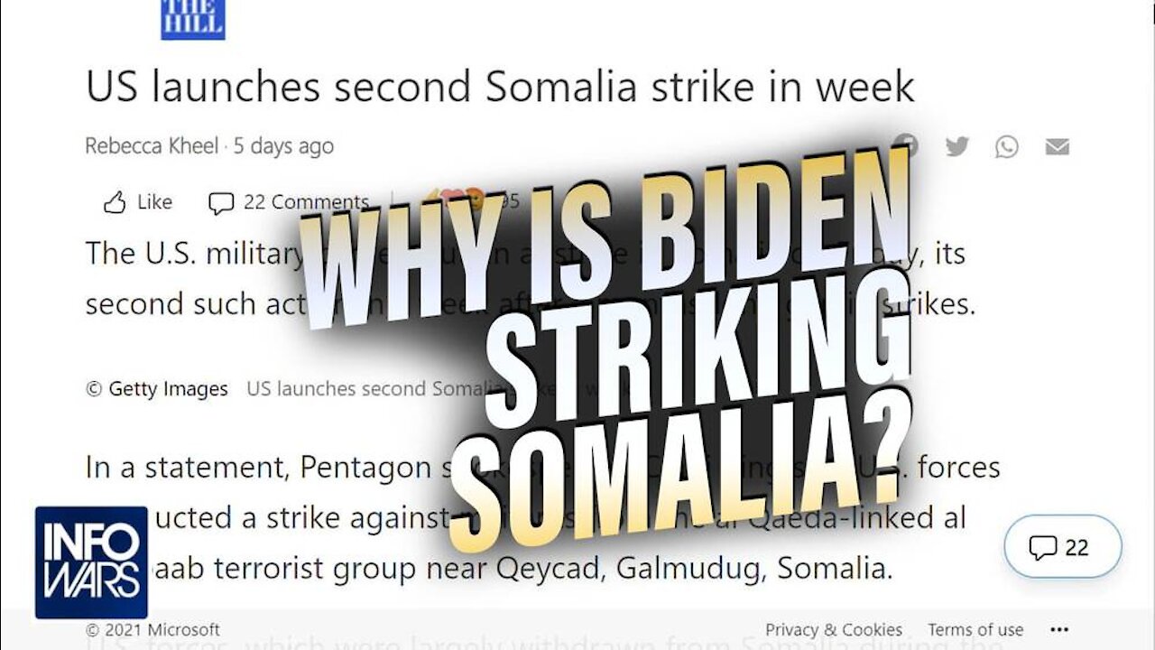 Why Is No One Talking About Biden Striking Somalia?