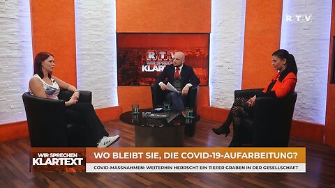 Wir sprechen Klartext: Wo bleibt sie, die Covid-19-Aufarbeitung?@RTV Privatfernsehen🙈