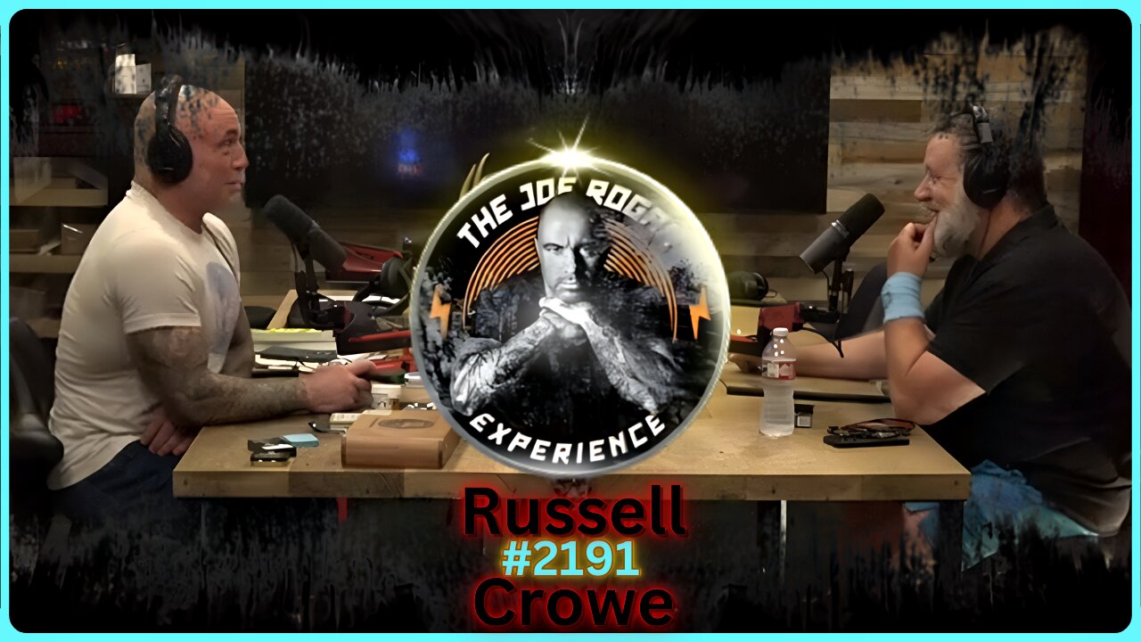 Joe Rogan Experience #2191 Russell Crowe 🧙‍♂️ Experiences That Accrued Throughout His Life