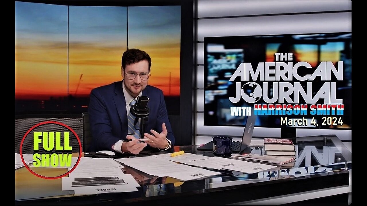The American Journal Hosted by Harrison Smith [Full Show] March 4, 2024