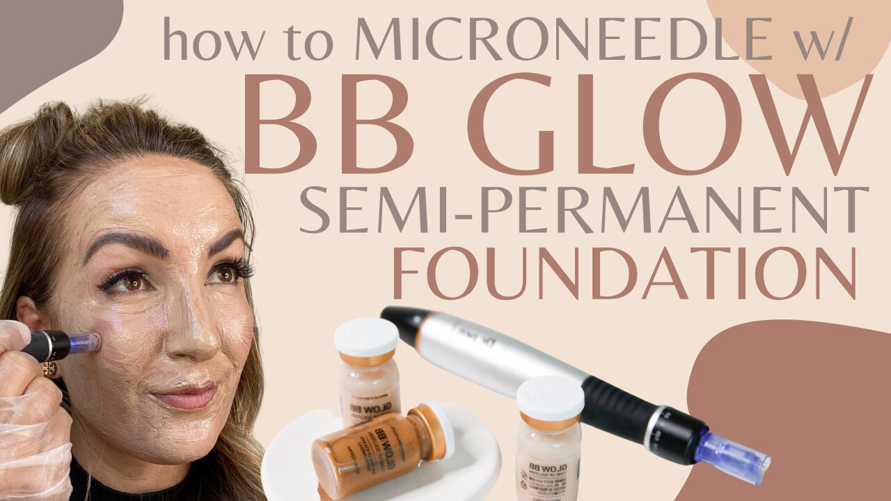 Semi-Permanent Foundation with BB GLOW!