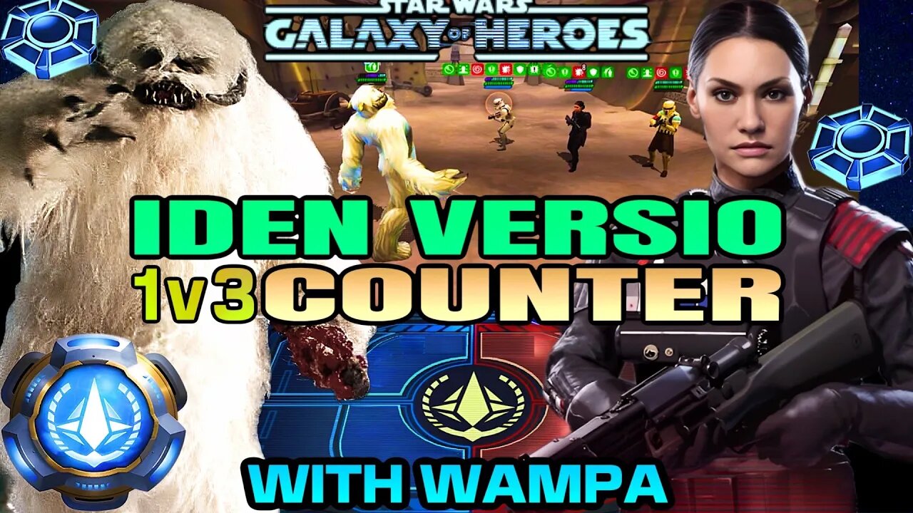 [1v3] IDEN VERSIO OMICRON COUNTER w/WAMPA OMICRON SOLO - SWGOH/GAC