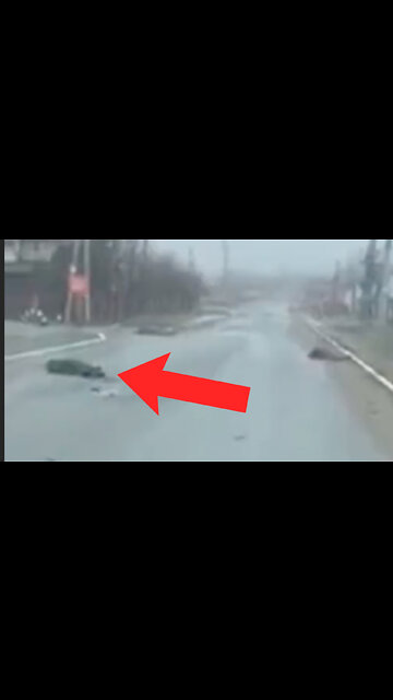 NEW VIDEO Shows Bodies Scattered Around City on Bucha, Ukraine