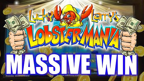 HUGE JACKPOT on Lucky Larry Lobster Mania Slot Machine!