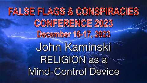 JOHN KAMINSKI Religion as a Mind Control Device