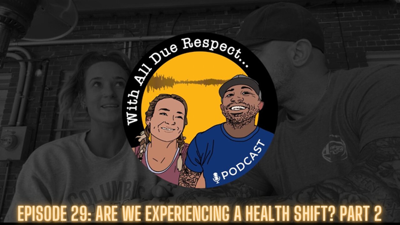 With All Due Respect 29: Are we experiencing a health shift? (Part 2)