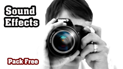 Camera Sound Effects