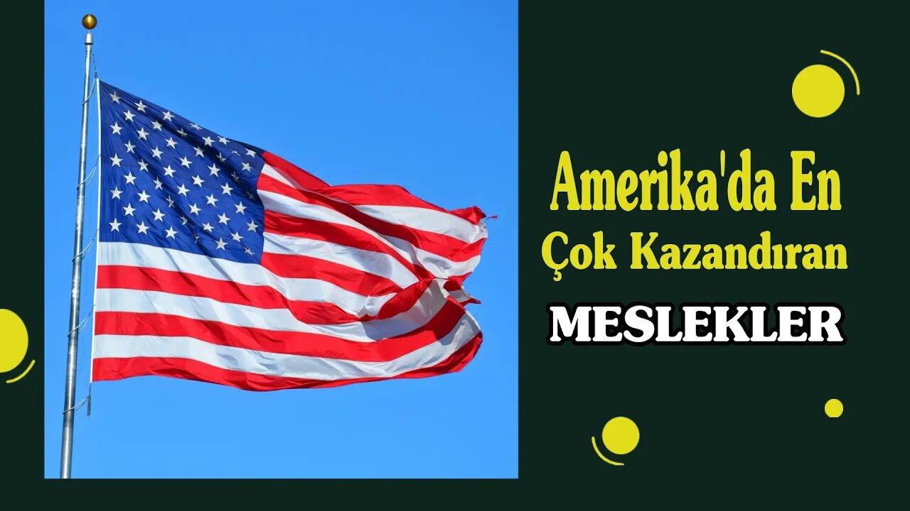 Amerika'da En Çok Para Kazandıran Meslekler !!! | Meslekler ve Maaşları