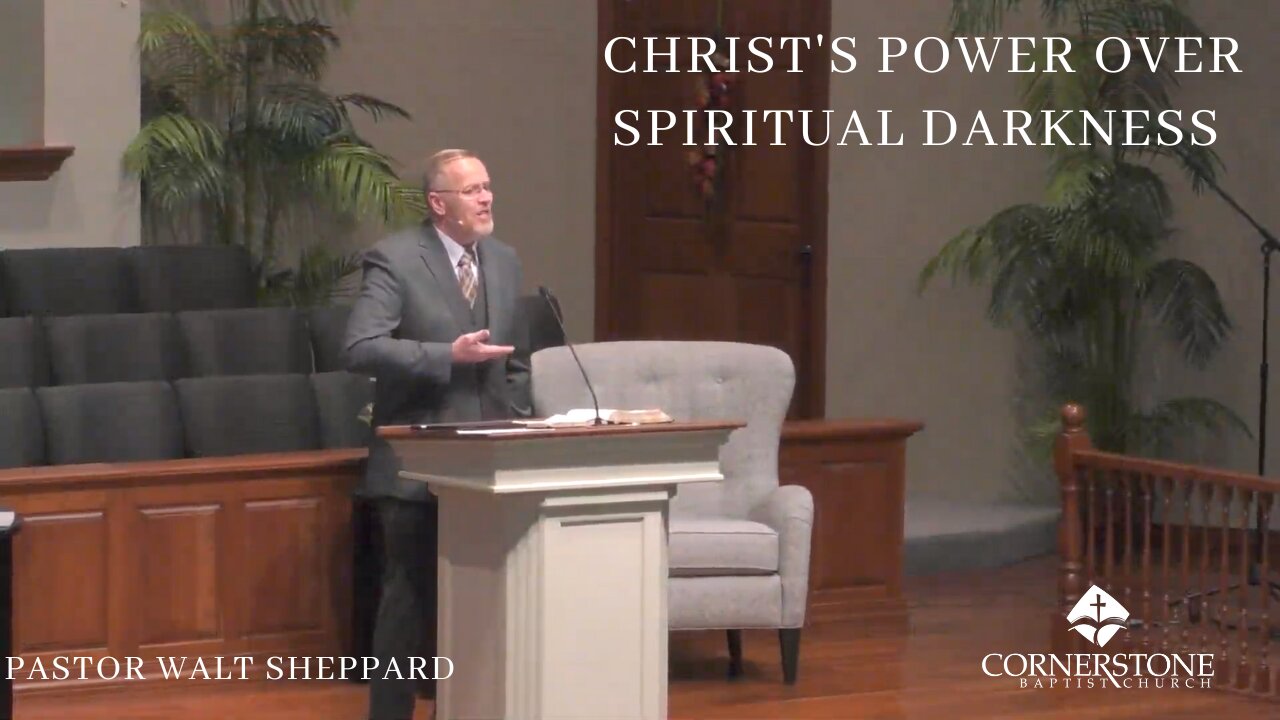 Christ's Over Spiritual Darkness--Sun AM--Oct 16, 2022