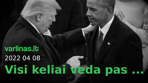 Varlinas tiesiogiai - 2022 04 10 - Visi keliai veda pas... 2 dalis