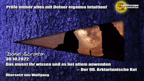 Das musst ihr wissen und es bei allem anwenden – Der 9D Arkturianische Rat