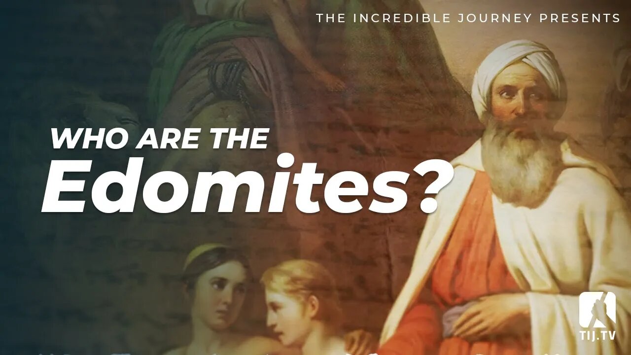 Who Are the Edomites?