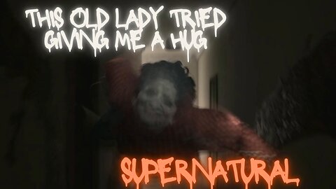 This old lady tried giving me a hug.