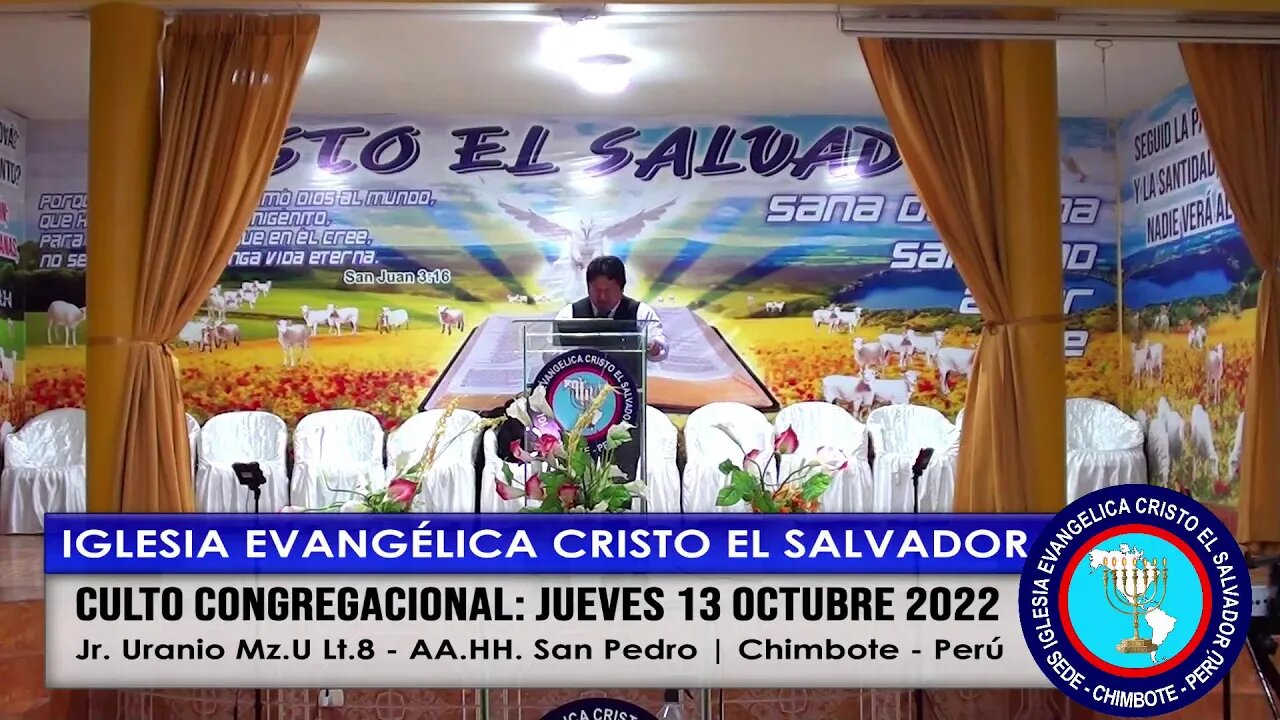 CULTO CONGREGACIONAL: JUEVES 13 OCTUBRE 2022 - Parte 2