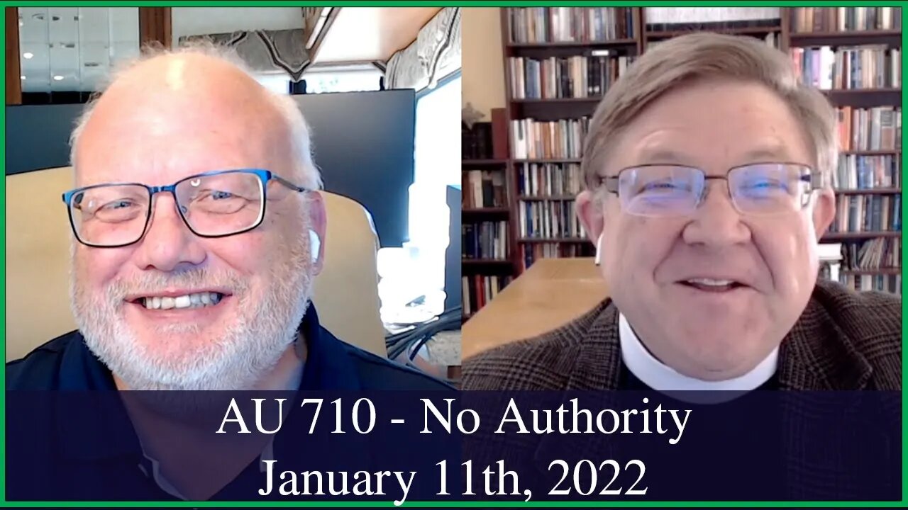 Anglican Unscripted 710 - No Authority