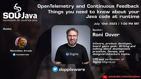 SouJava Talks: OpenTelemetry & Continuous Feedback - Know your Java code at runtime by Roni Dover