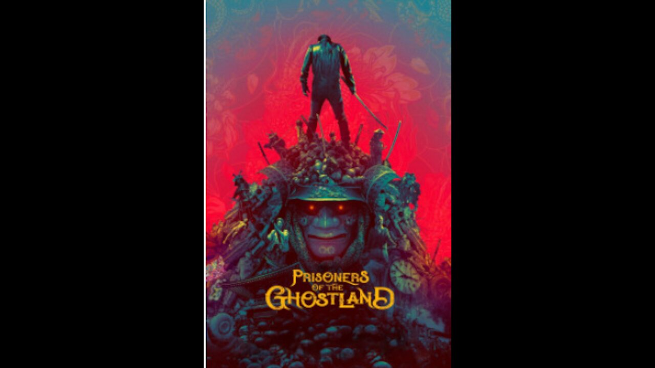 PRISONERS OF THE GHOSTLAND Official Trailer (2021)