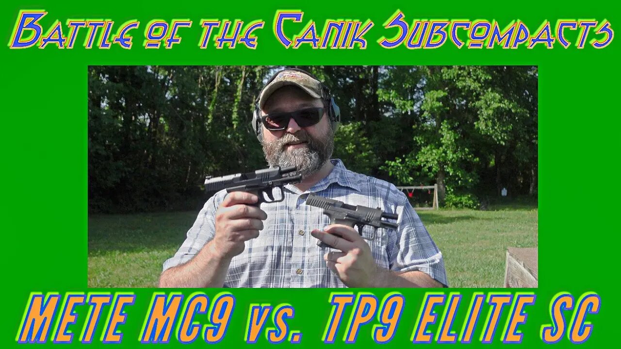 Battle of the Canik Subcompacts: METE MC9 vs TP9 Elite SC