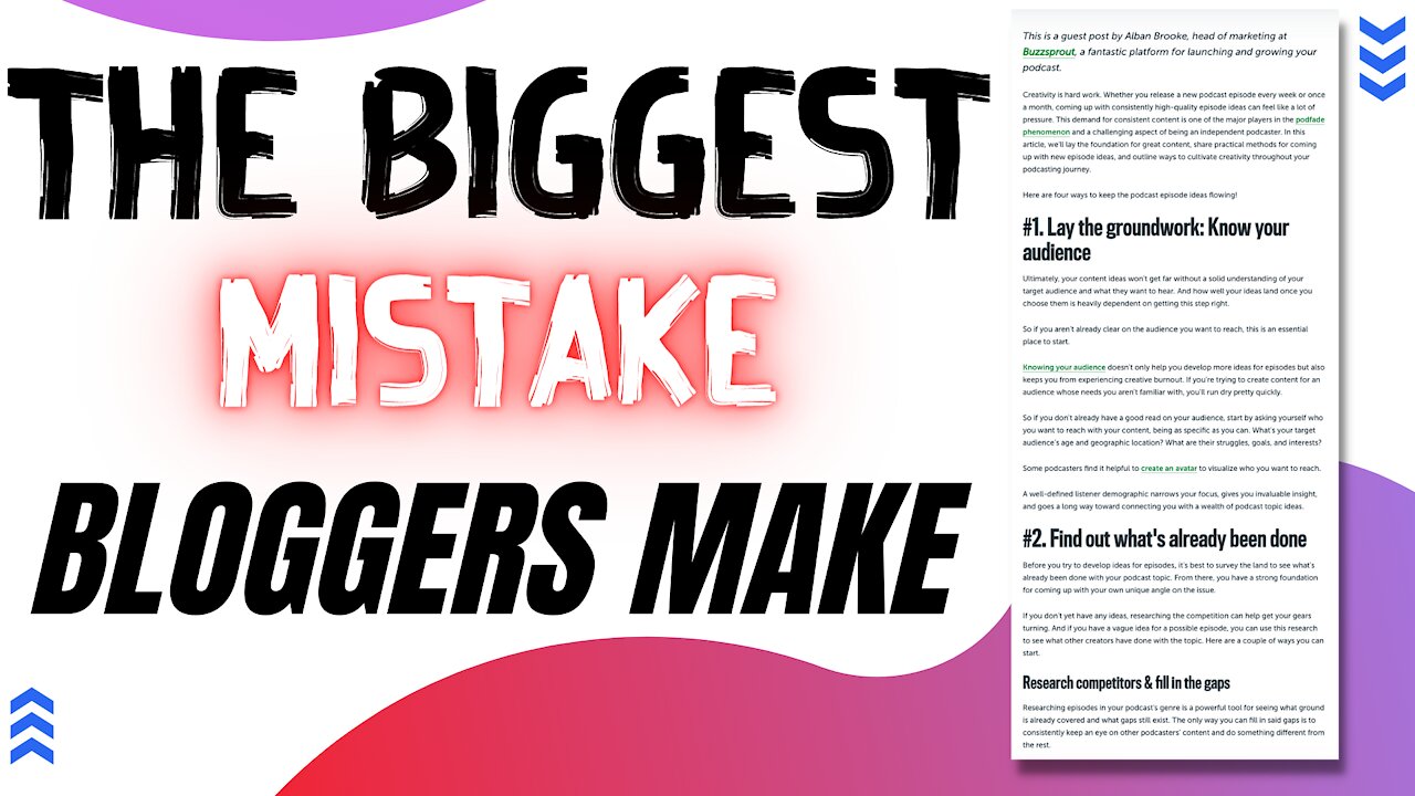 The Biggest Mistake Bloggers Make