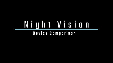 1LM Night Vision Device Testing 12/2023