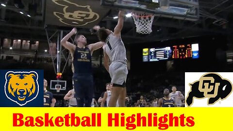 Northern Colorado vs Colorado Basketball Game Highlights 12 15 2023