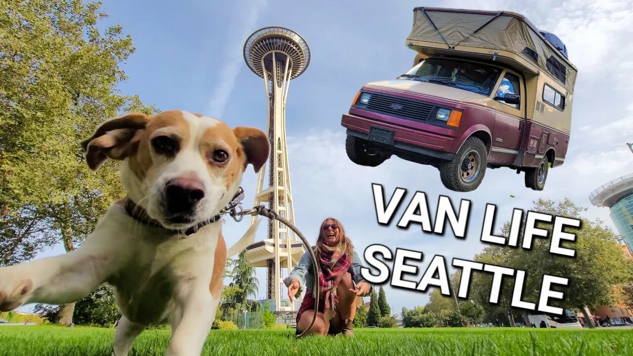 S1:E07 Van Life Seattle | Ferry to Seattle with our van home and explore the city! | Runaway NW, USA