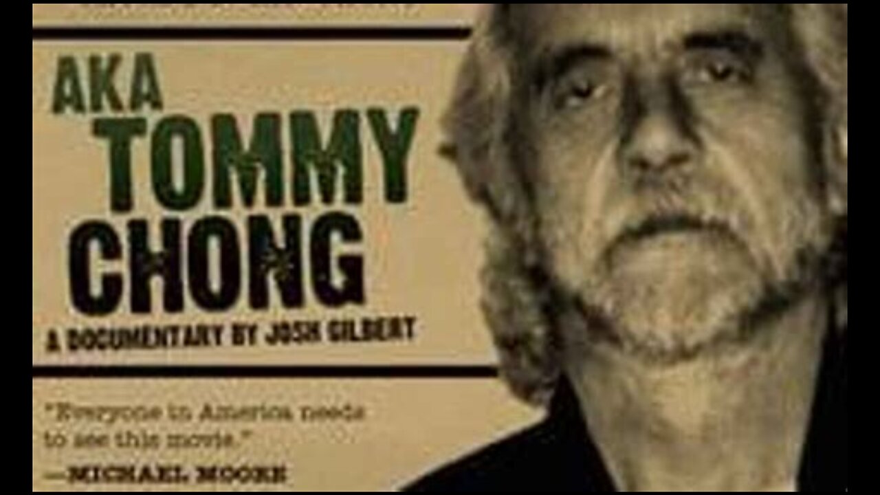 A/K/A - Tommy Chong