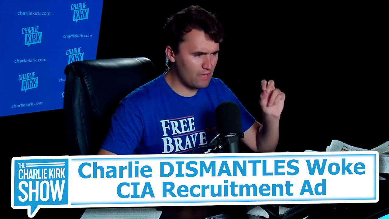 Charlie DISMANTLES Woke CIA Recruitment Ad