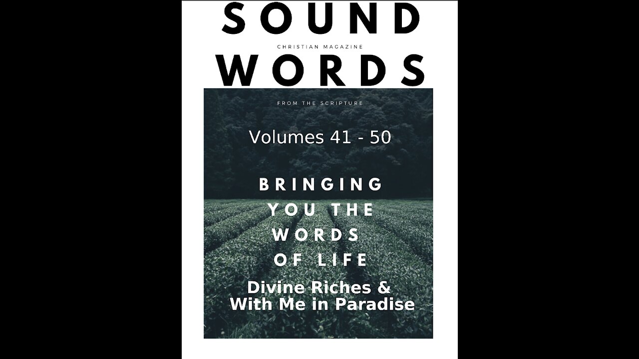 Sound Words, Divine Riches & With Me in Paradise