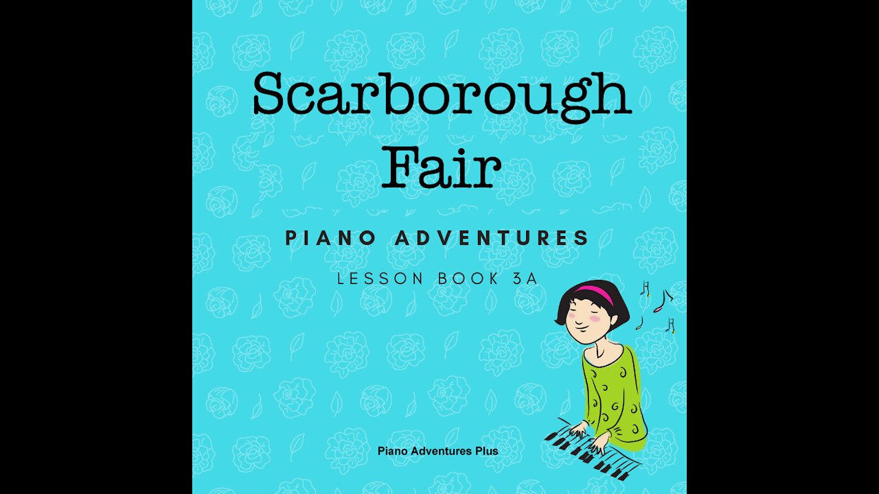 Piano Adventures Lesson Book 3A - Scarborough Fair