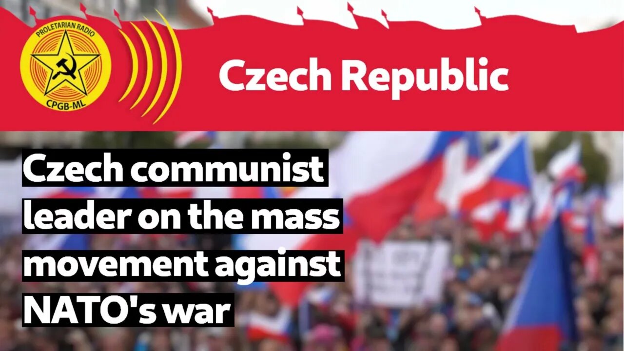 Czech communist leader on the mass movement against Nato’s war