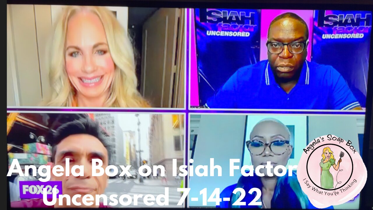 Angela Box on Isiah Factor Uncensored 7-14-22