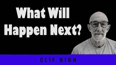 Clif High's Newsletter: What Will Happen Next? ~ Martin Brodel