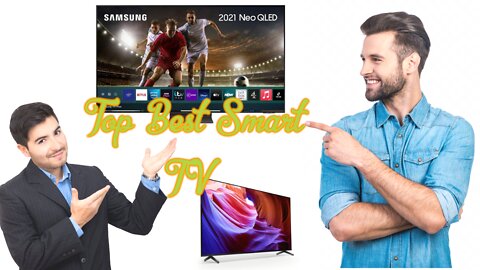 Top Best Smart TV Reviews for a Sophisticated Reception of Television( Newgadgets450)