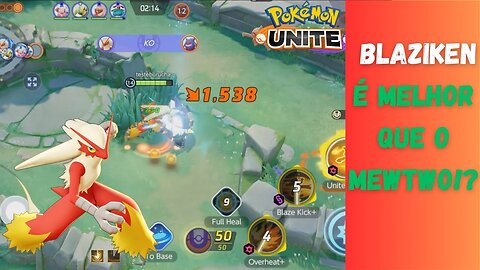 BLAZIKEN POKÉMON UNITE GAMEPLAY