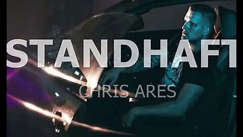 Chris Ares | Standhaft