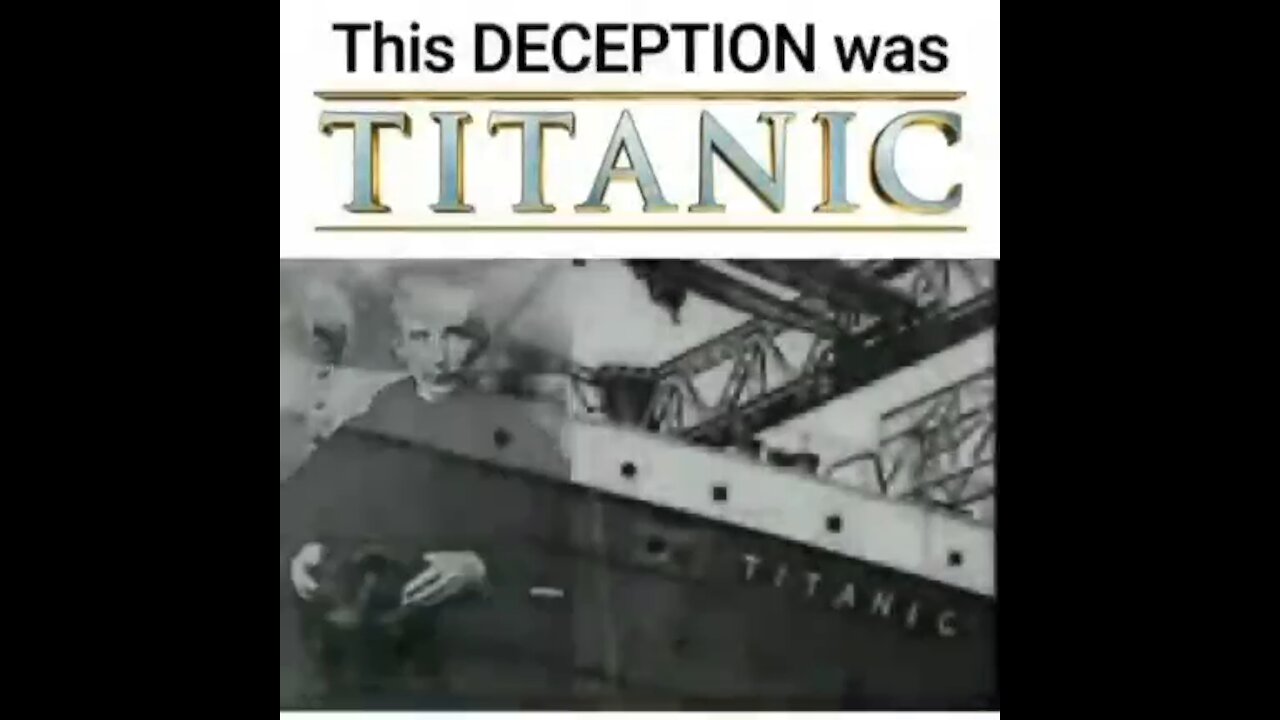 The Deception of the Titanic