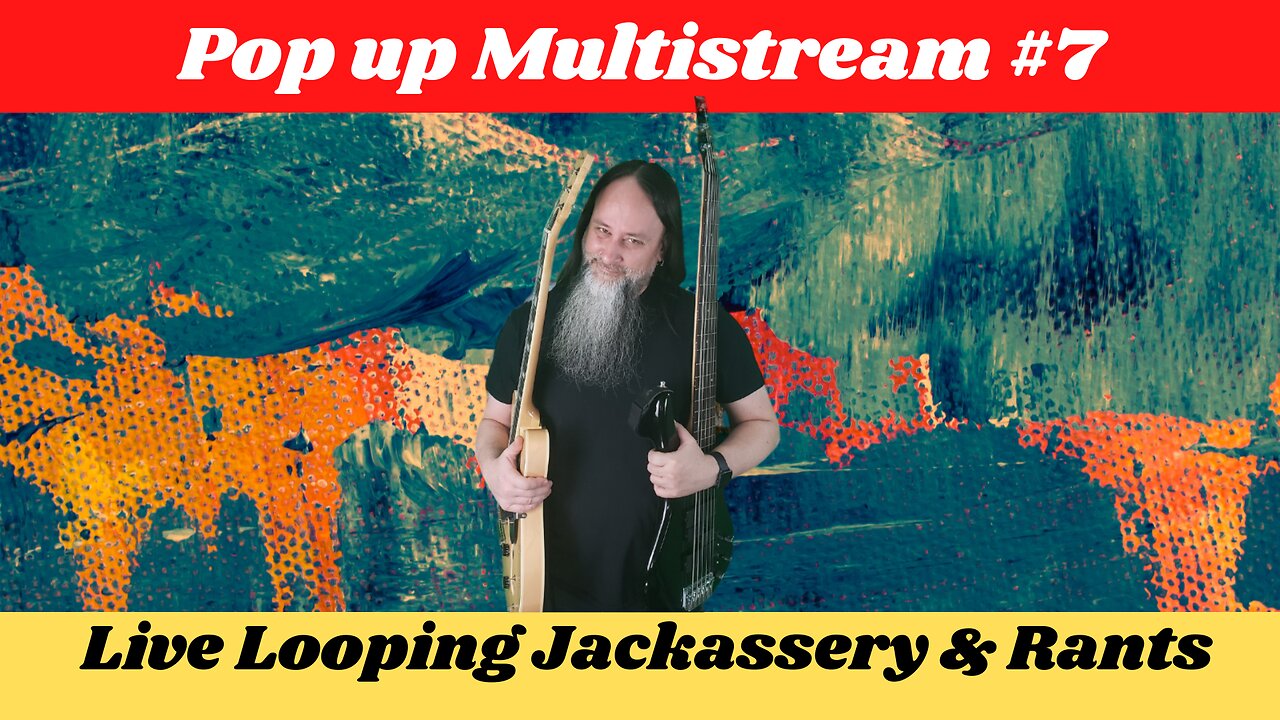 G.K. Mack Live Looping Jackassery & Rants Pop up Multistream #7 #Livelooping #Jackassery