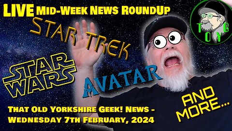 Wednesday Live News Stream - TOYG! News - 7th February, 2024