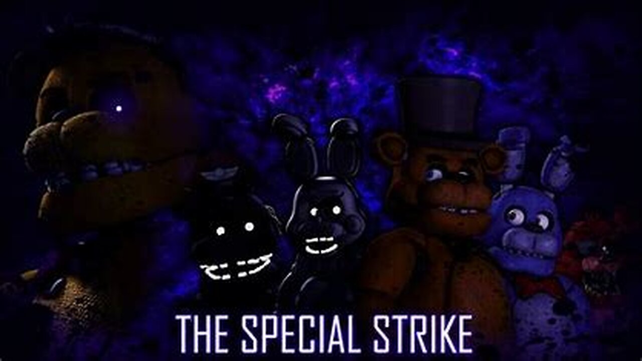 fnaf/sfm: The special strike (Rumble upload)