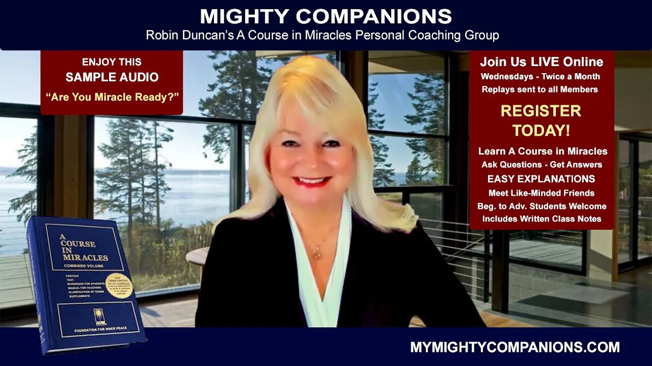 Mighty Companions (A Course in Miracles Online Study Group - ACIM) - Are You Miracle Ready?