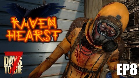 7 Days to Die Ravenhearst Mod | We Got WHEELS Ep 8