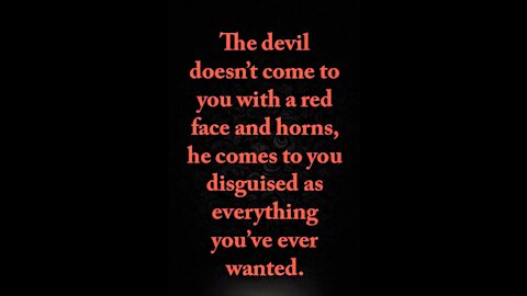 The Devil speaks