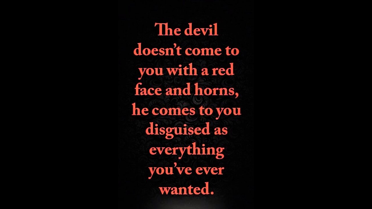 The Devil speaks