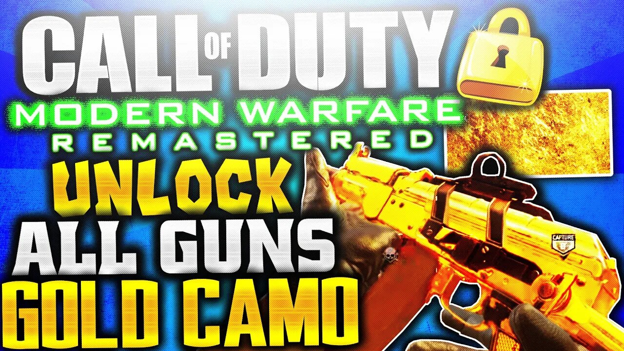 GOLD CAMO ON ALL GUNS/WEAPONS IN MODERN WARFARE REMASTERED! COD4 REMASTERED ALL GUNS AVAILABLE GOLD!