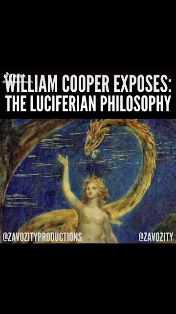 William Cooper exposes Luciferian philosophy