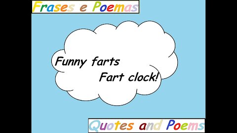 Funny farts: Fart clock! [Quotes and Poems]