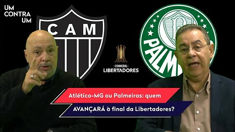"O Atlético-MG VAI PASSAR pelo Palmeiras! Eu APOSTO!" Veja PREVISÕES para DECISÃO na Libertadores!